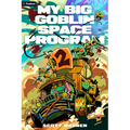 My Big Goblin Space Program 2: An Astronaut Reincarnation Litrpg