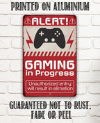 Gaming In Progress - Metal Sign