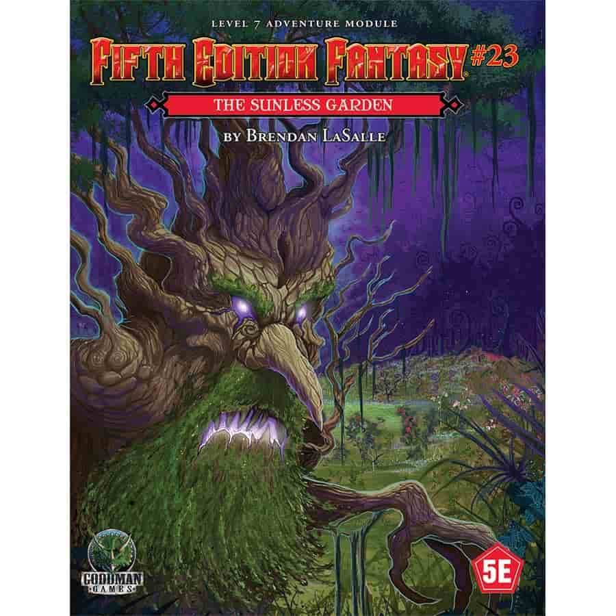 Fifth Edition Fantasy #23 - The Sunless Garden - 