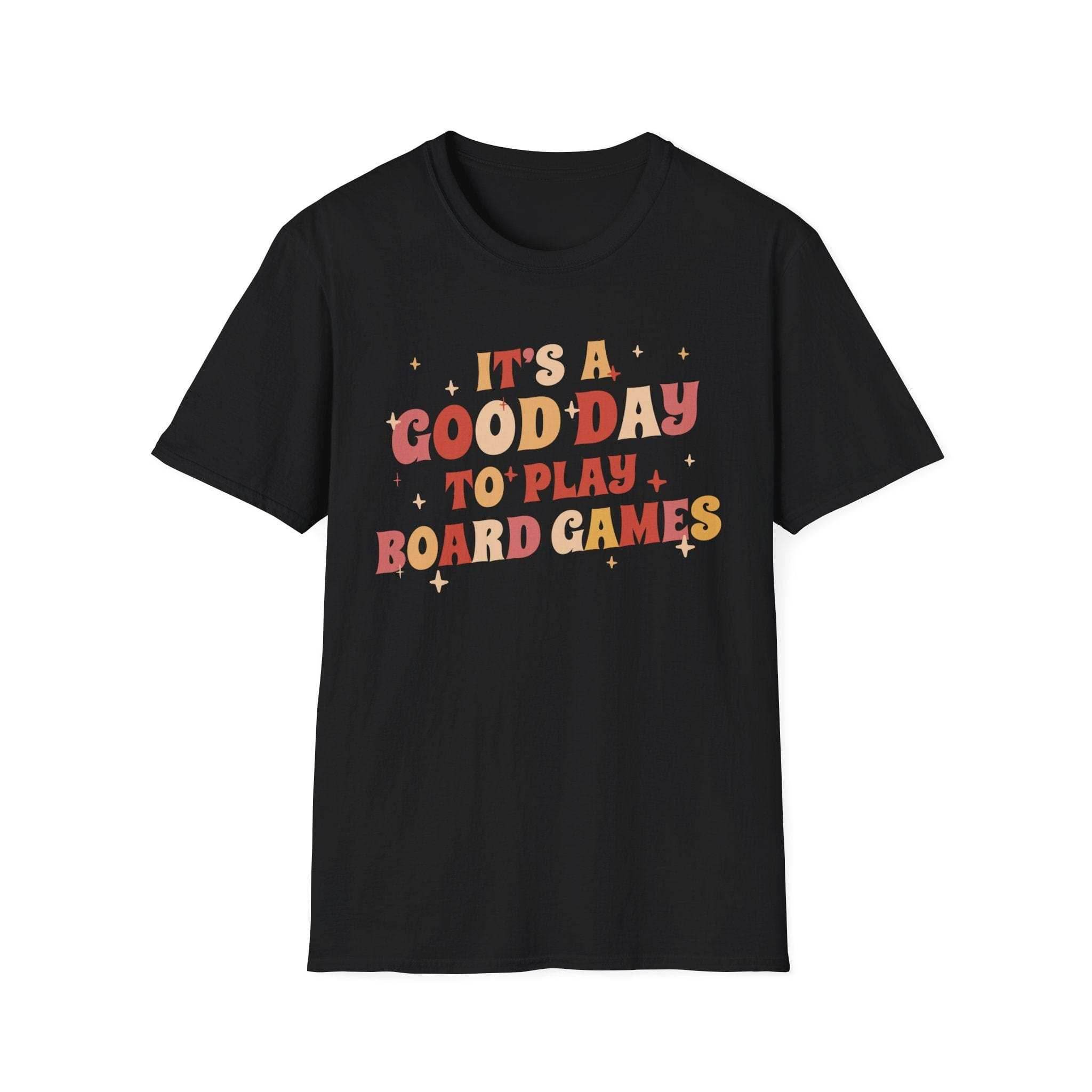 Good Day to Play Board Games T-Shirt - Black / S