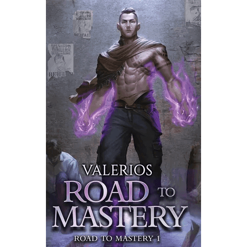 Road to Mastery: A LitRPG Apocalypse Adventure - Hardcover - 
