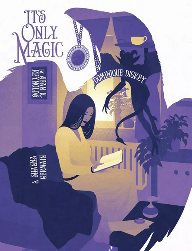 It's Only Magic - 