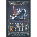 Cinder X Bella: A Clean Romantasy LitRPG Adventure