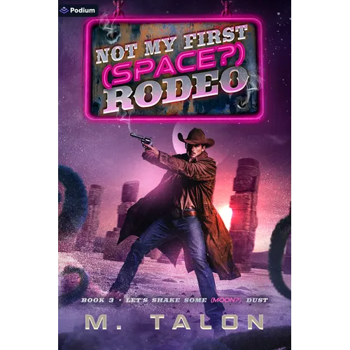 Let's Shake Some (Moon?) Dust: A Sci-Fi Litrpg Adventure