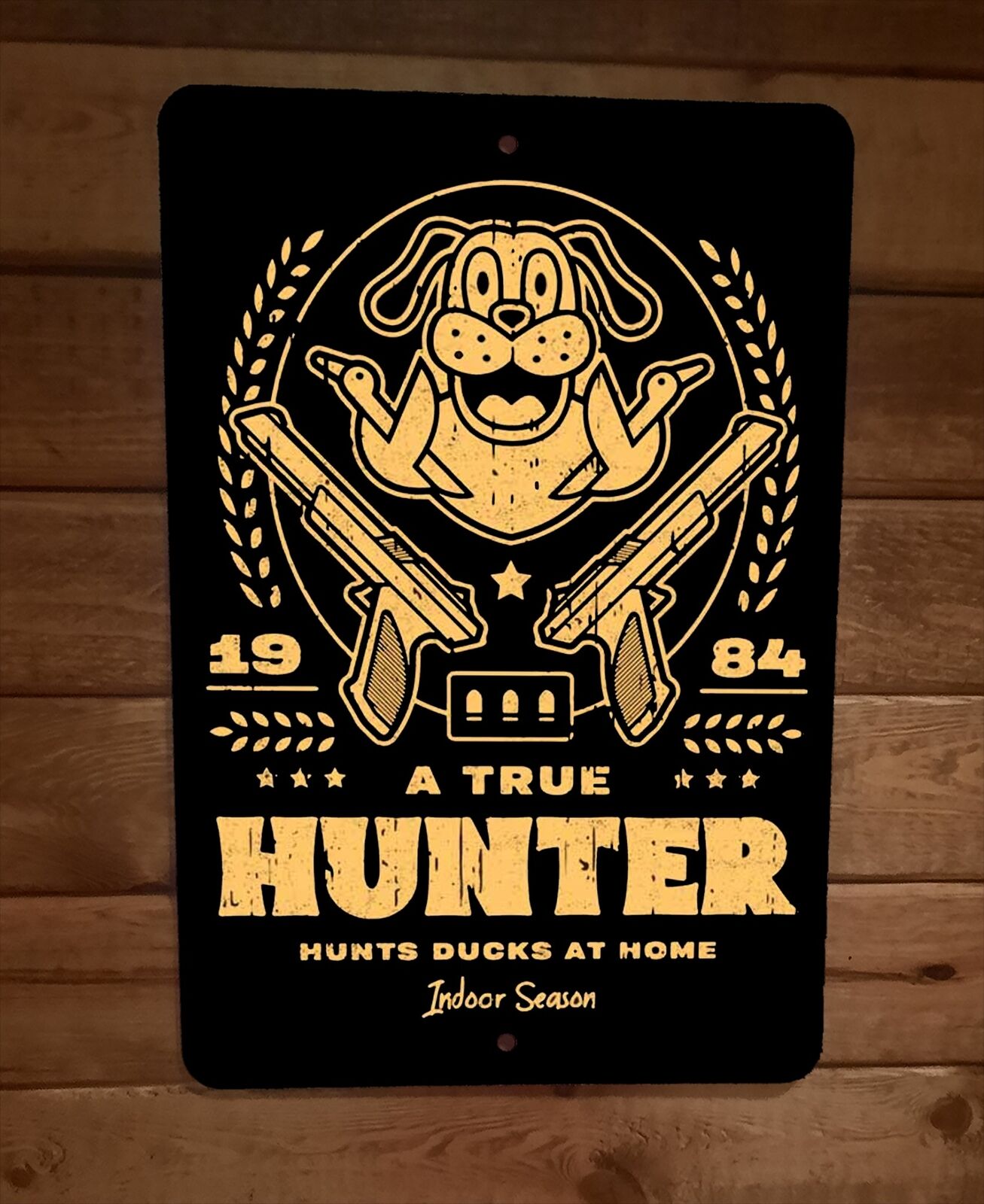 A True Duck Hunter Hunts at Home 8x12 Metal Wall Sign Video Game Poster