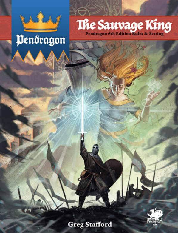 Pendragon: The Sauvage King