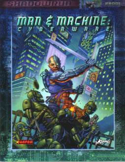 Man & Machine: Cyberware - 