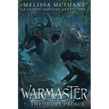 Warmaster 7: The Ivory Palace: A LitRPG Fantasy Adventure