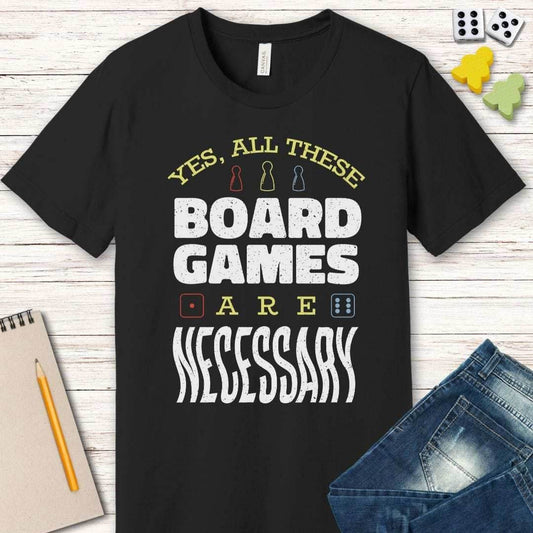 Yes All These Board Games Are Necessary T-shirt - Navy / S